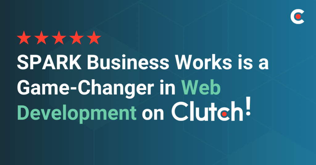 Clutch Crowns SPARK Business Works as one of the Game-Changing Web Developers in Michigan 1 SPARK named Top Web Developer in Michigan on Clutch